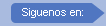 Siguenos en